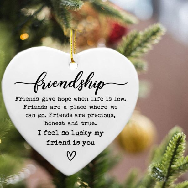 Friendship Ceramic Heart Gift, Sister Inspirational Gift, Friendship Present, Send Love, Best Friend Keepsake, For Women, Christmas Gift (I Feel So Lucky) - Image 4