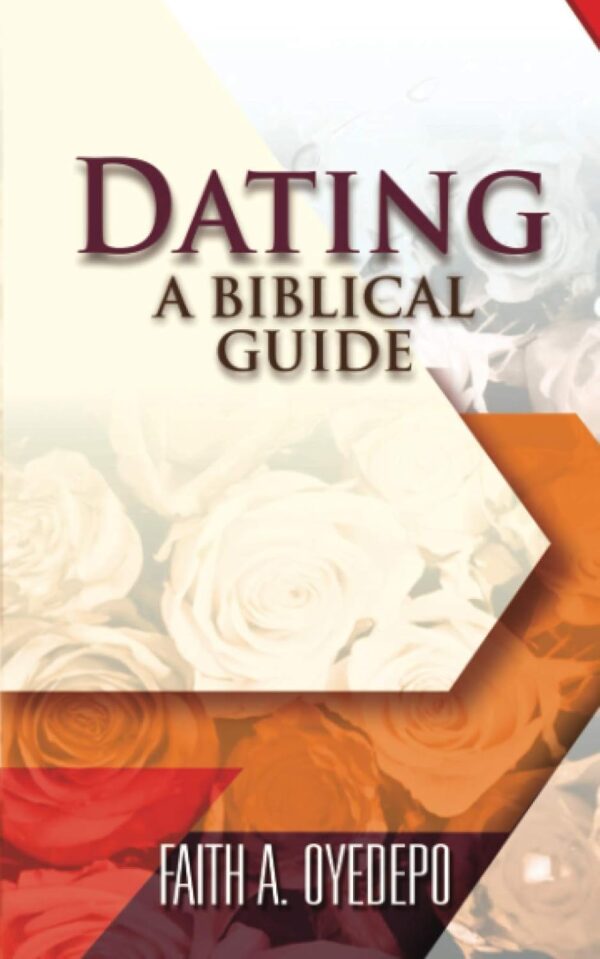 Dating: A Biblical Guide - Image 2