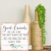 Simply Said, INC Perfect Pallet Petites Friendship Sign, Good Friends Are Like Stars, 8 x 8 inch Wood Sign Small Friendship Gift, Made in USA PET15408 - Image 6